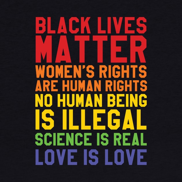 Black Lives Love Is Love by oyshopping
